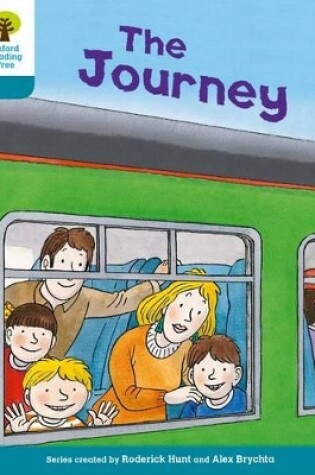 Cover of Oxford Reading Tree Biff, Chip and Kipper Stories Decode and Develop: Level 9: The Journey