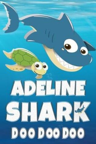 Cover of Adeline Shark Doo Doo Doo