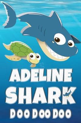 Book cover for Adeline Shark Doo Doo Doo