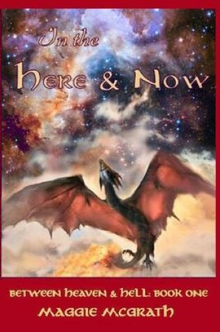 Cover of In the Here and Now