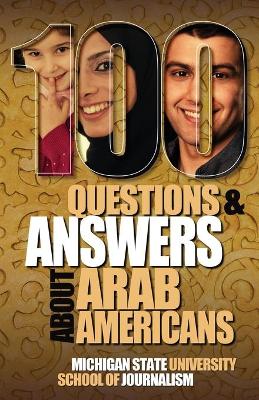 Cover of 100 Questions and Answers about Arab Americans