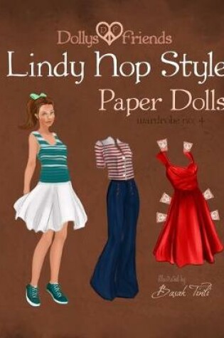 Cover of Dollys and Friends Lindy Hop Style Paper Dolls