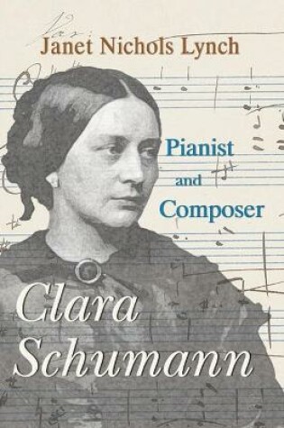 Cover of Clara Schumann, Pianist and Composer