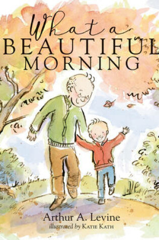 Cover of What a Beautiful Morning