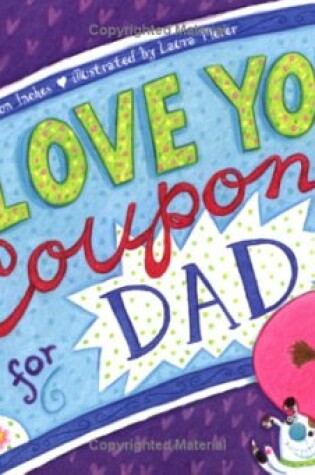 Cover of I Love You Coupons for Dad
