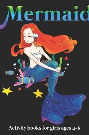 Cover of Mermaid Activity Books for girls ages 4-6