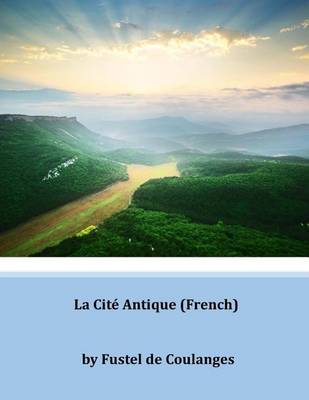 Book cover for La Cite Antique (French)