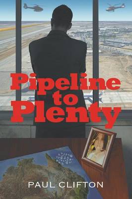 Book cover for Pipeline to Plenty