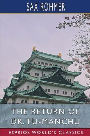 Cover of The Return of Dr. Fu-Manchu (Esprios Classics)