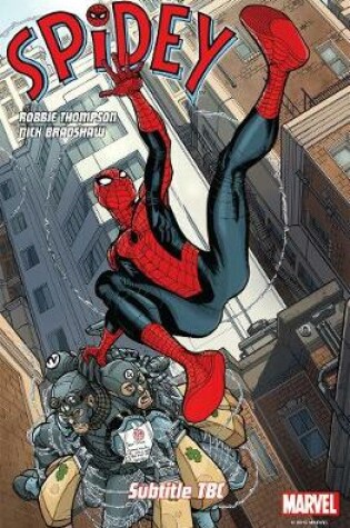 Cover of Spidey Volume 1