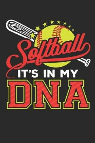 Cover of Softball It's In My DNA