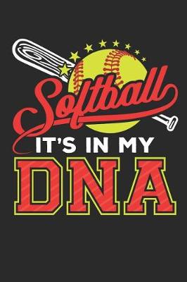 Book cover for Softball It's In My DNA