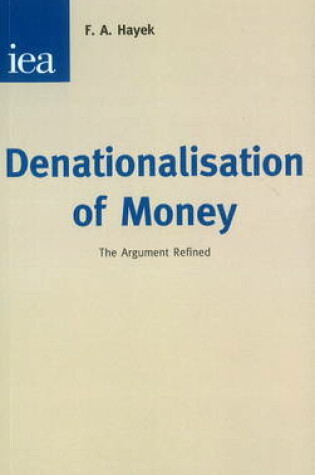Cover of Denationalisation of Money