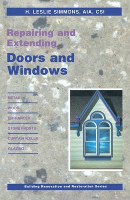 Book cover for Repairing and Extending Doors, Windows and Cladding