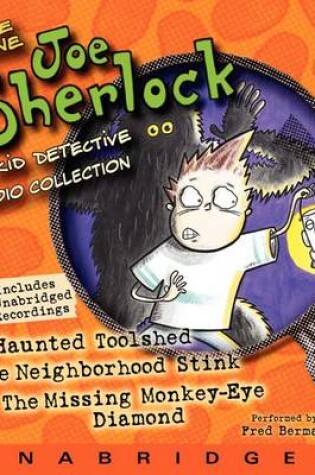 Cover of Joe Sherlock, Kid Detective Audio Collection
