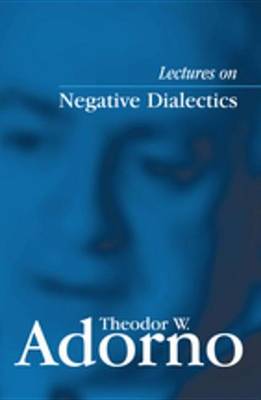 Book cover for Lectures on Negative Dialectics