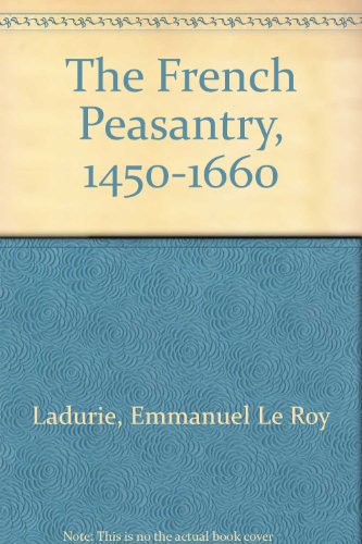 Book cover for The French Peasantry, 1450-1660