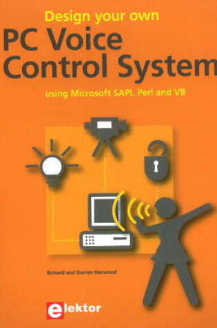Cover of Design Your Own PC Voice Control System