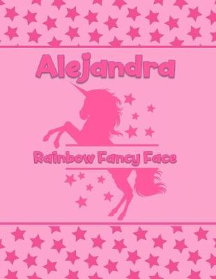 Book cover for Alejandra Rainbow Fancy Face