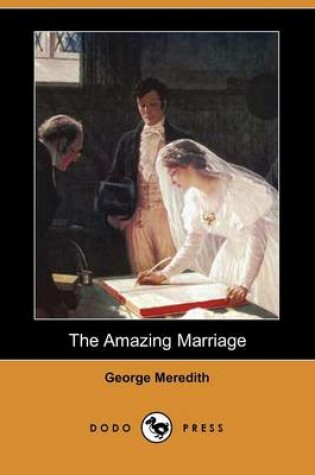 Cover of The Amazing Marriage (Dodo Press)