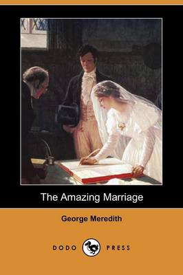 Book cover for The Amazing Marriage (Dodo Press)