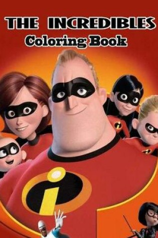 Cover of The Incredibles Coloring Book