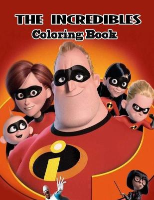 Book cover for The Incredibles Coloring Book