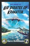 Book cover for Air Pirates of Krakatoa