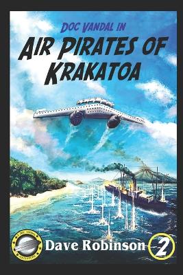 Cover of Air Pirates of Krakatoa