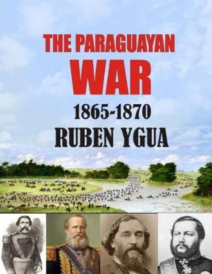 Book cover for The Paraguayan War