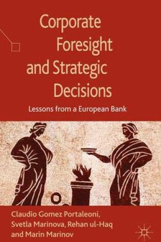 Cover of Corporate Foresight and Strategic Decisions