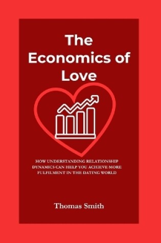 Cover of The Economics of Love