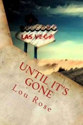 Cover of Until It's Gone