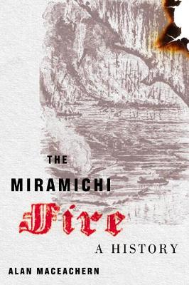 Cover of The Miramichi Fire