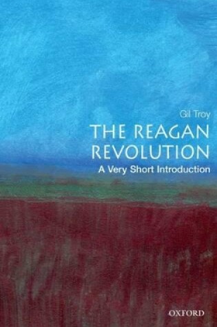Cover of The Reagan Revolution: A Very Short Introduction