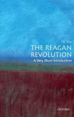 Book cover for The Reagan Revolution: A Very Short Introduction