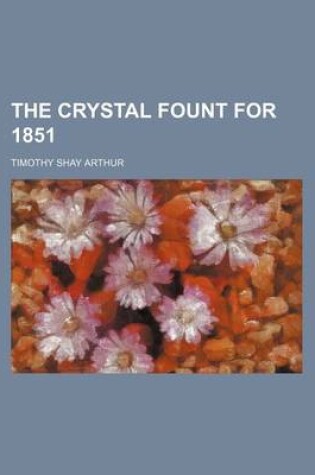 Cover of The Crystal Fount for 1851