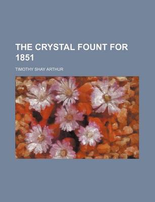 Book cover for The Crystal Fount for 1851