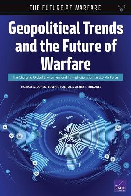 Book cover for Geopolitical Trends and the Future of Warfare