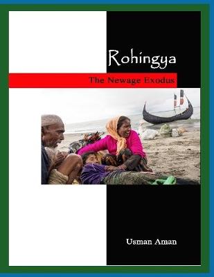 Book cover for Rohingya - The Newage Exodus
