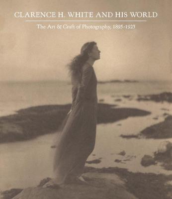 Cover of Clarence H. White and His World