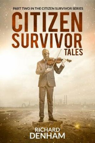Cover of Citizen Survivor Tales