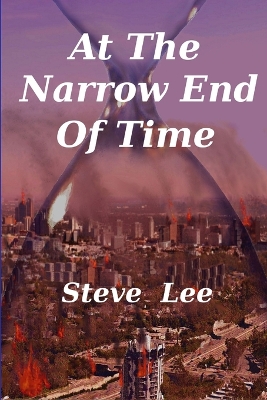 Book cover for At the Narrow End of Time