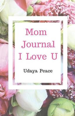 Book cover for Mom Journal