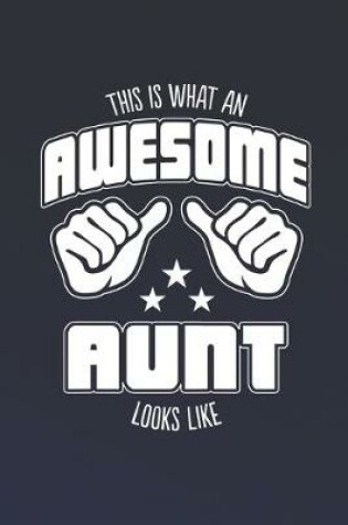 Cover of This is What an Awesome Aunt Looks Like