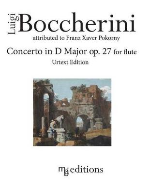 Book cover for Boccherini Concerto in D Major op. 27 for Flute (Urtext Edition)