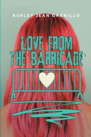 Cover of Love from the Barricade