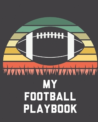Book cover for My Football Playbook