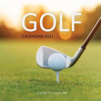 Book cover for Golf Calendar 2021