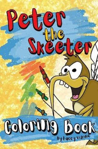 Cover of The Peter the Skeeter Coloring Book